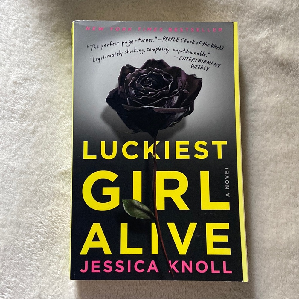 Luckiest Girl Alive by Jessica Knoll Novel